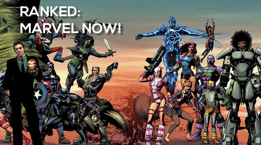 Marvel NOW! – The First Six&nbsp;Months